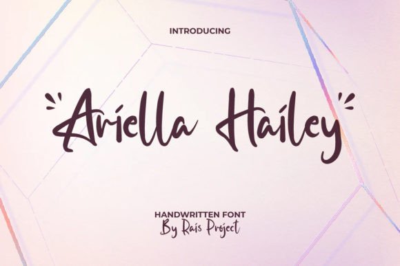 Ariella Hailey: A Stylish Script Font