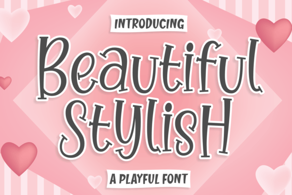 Beautiful Stylish: A Playful Script Font for Joyful Branding
