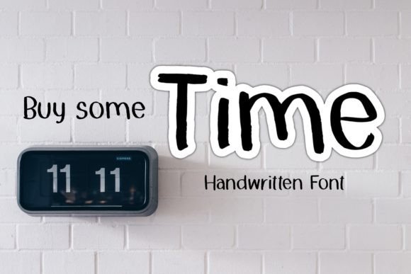 Buy Some Time Font: The Secret Weapon for Campaign Clarity