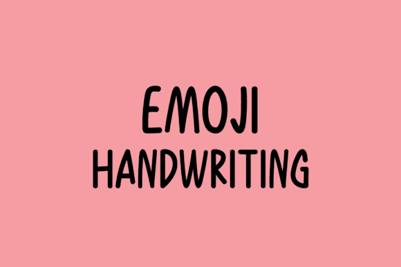 Emoji: A Friendly Handwritten Font