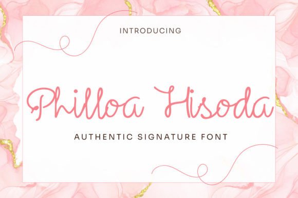 Philloa Hisoda: A Romantic Script Font for Editorial Design