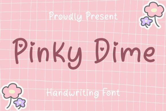 Pinky Dime Font: Playful Script for Crafters
